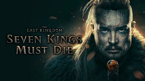 Apr 17, 2023 · Netflix’s ‘The Last Kingdom’ Movie ‘Seven Kings Must Die’ To Begin Filming Next Year. By Michael Haskoor Oct. 24, 2021, 9:11 a.m. ET 155 Shares. Actor Alexander Dreymon announced the ... 